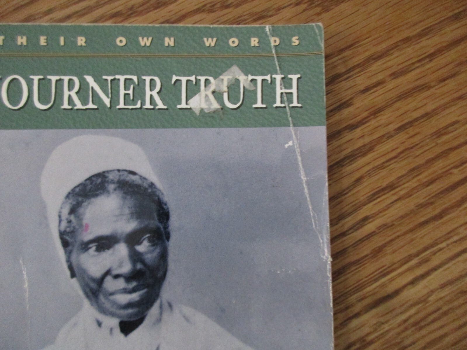In Their Own Words-Sojourner Truth/Sitting Bull (Peter & Connie Roop)