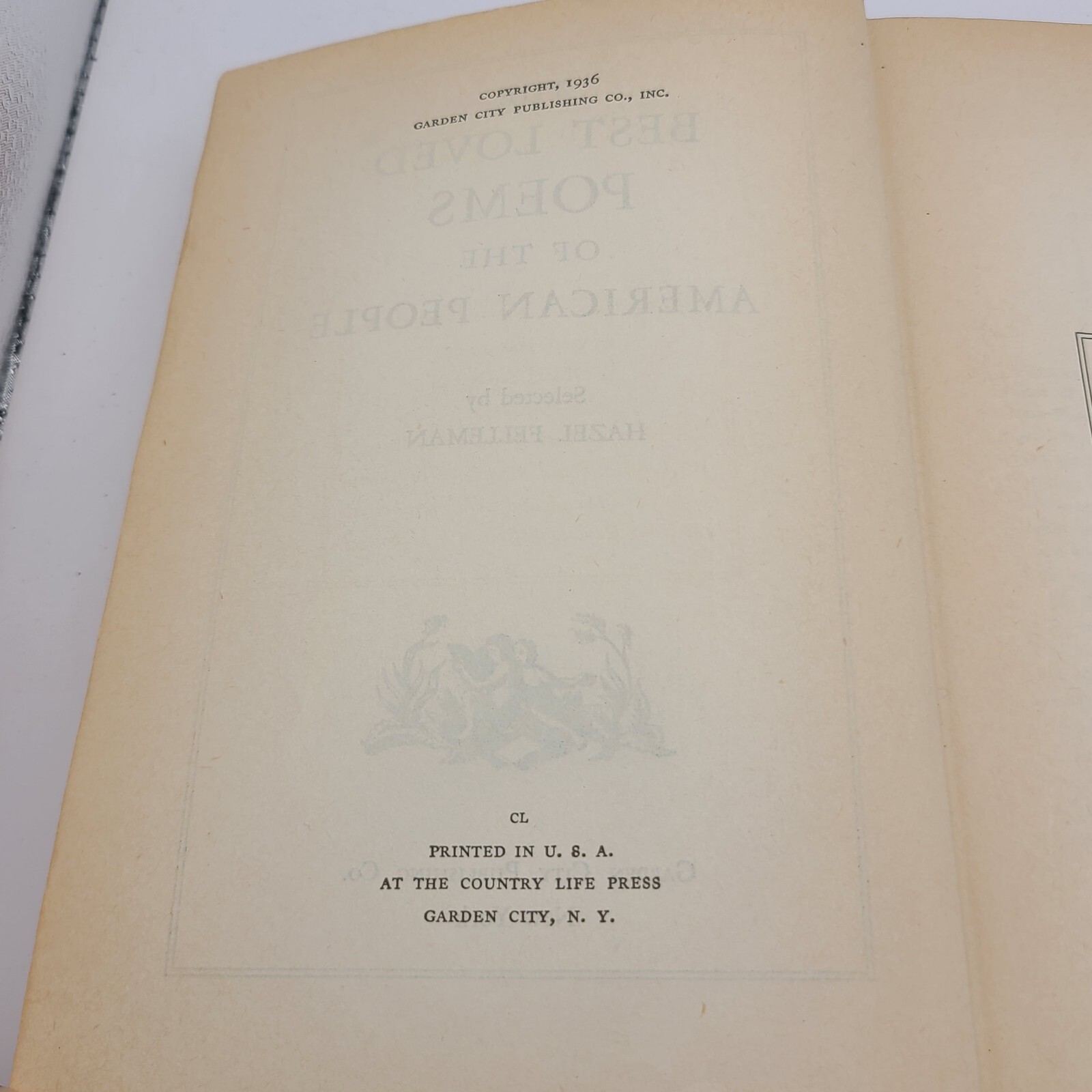 Hazel Felleman Best Loved Poems of Yhe American People 1936 Hardcover Ornate