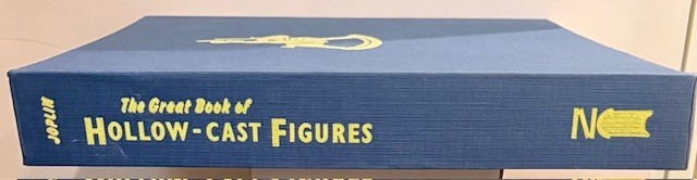 Great Book of Hollow-Cast Figures Norman Joplin 1993 HC DJ New Cavendish Books