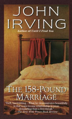 The 158-Pound Marriage – 034536743X, John Irving, paperback