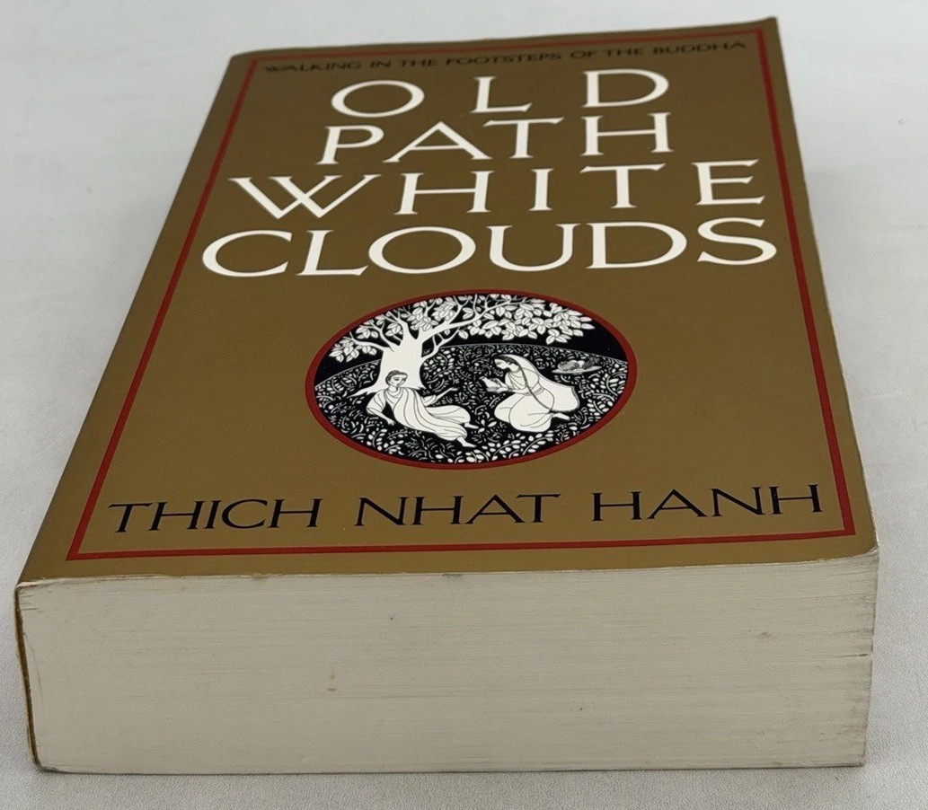 Old Path White Clouds : Walking in the Footsteps of the Buddha – PB