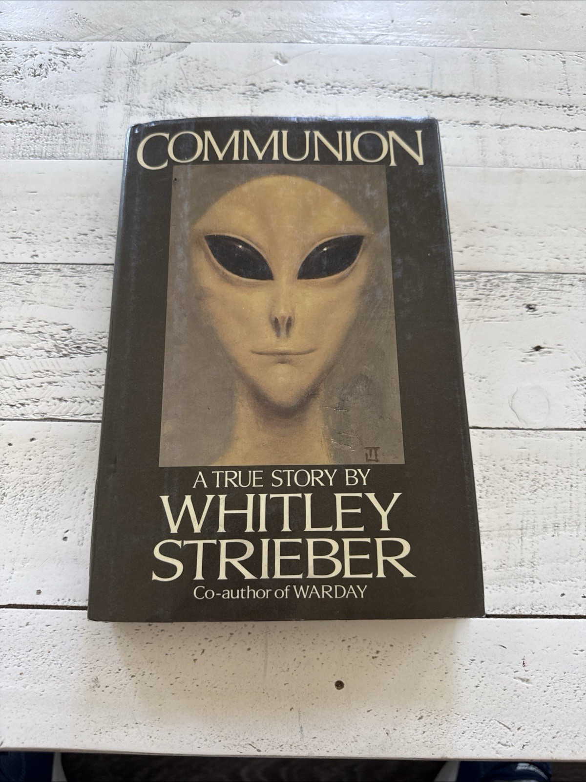 Communion Whitley Strieber 1987 1st Edition HC DJ UFO Alien True Story