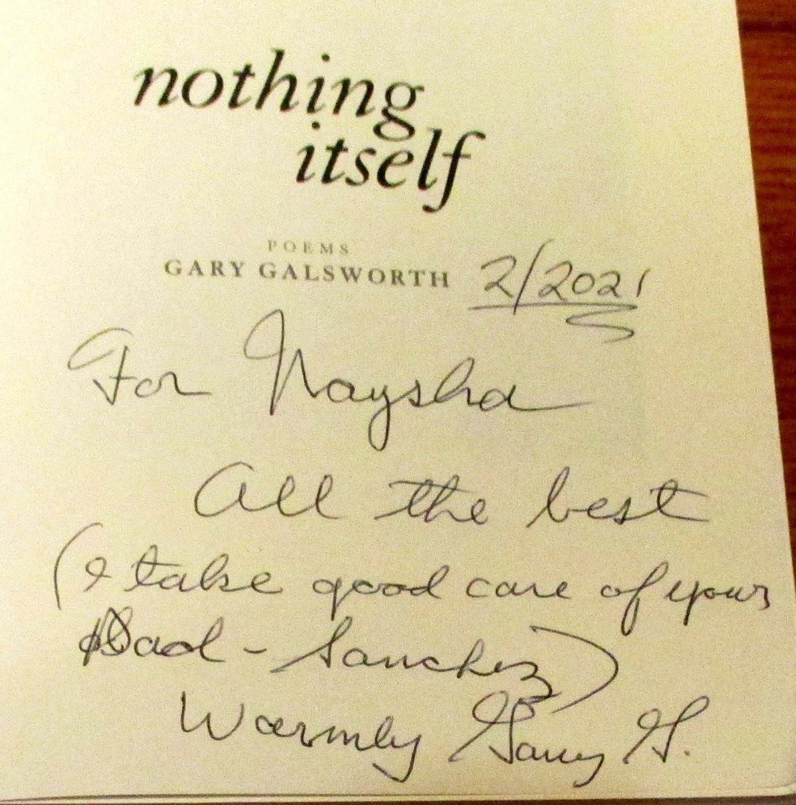 2019 Nothing Itself Poems by Gary Galsworth SIGNED Softcover Book 135 Pages