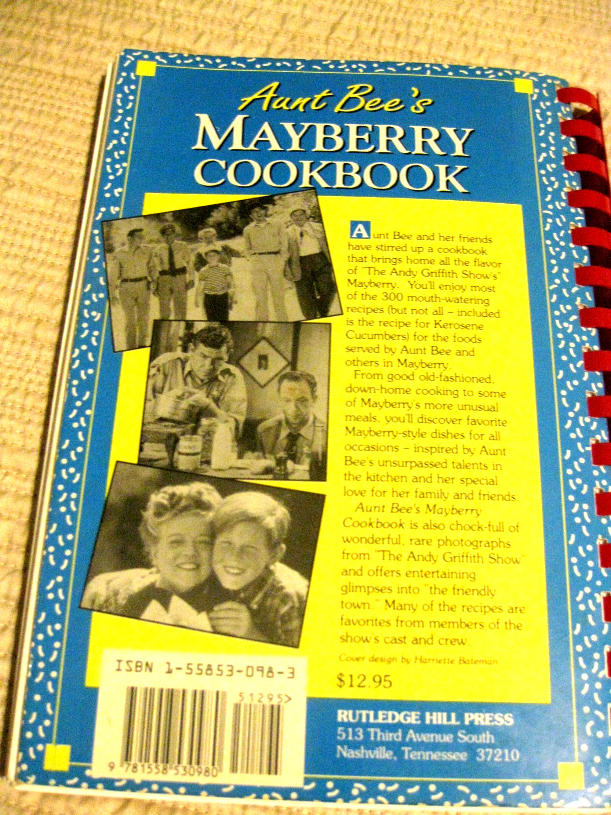 Aunt Bee’s Mayberry Cookbook – Spiral-bound By Ken Beck – GOOD