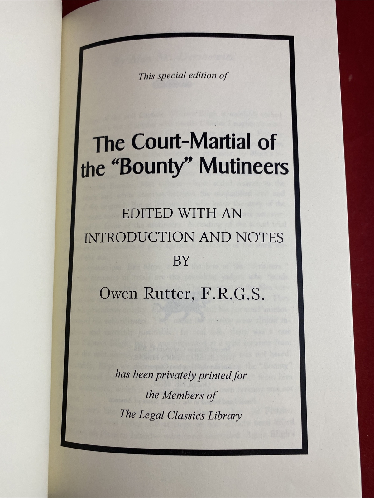 The Court-Martial of the Bounty Mutineers, Owen Rutter ~ Notable Trials Library