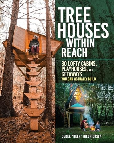 Tree Houses within Reach 30 Lo – GOOD