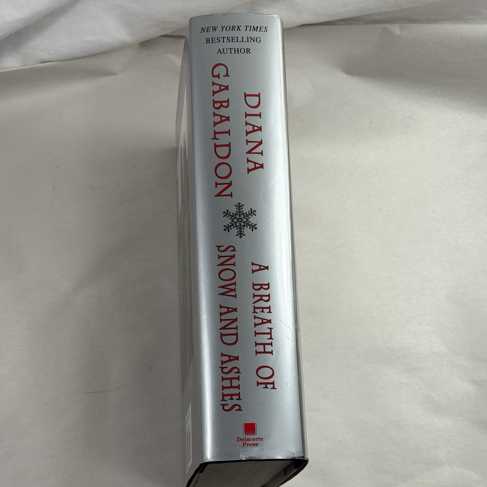 Diana Gabaldon A Breath of Snow and Ashes (Outlander) 2005 1st/1st HCDJ