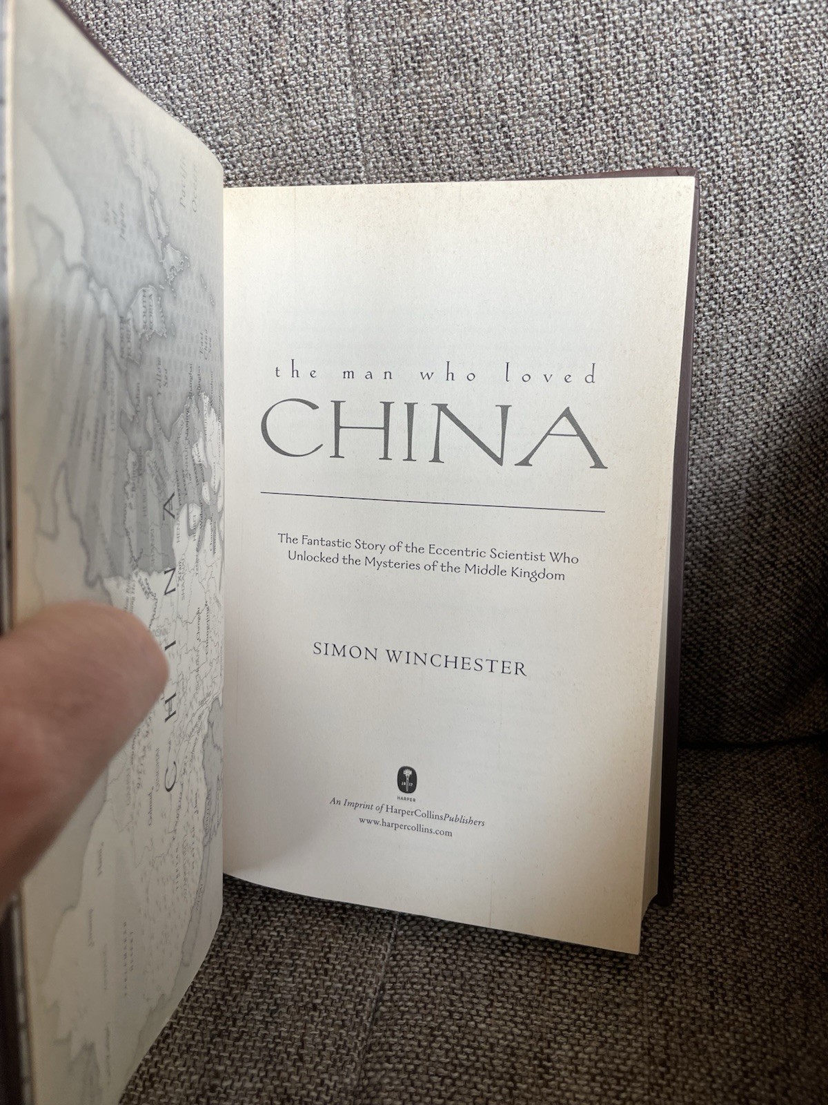 Man Who Loved China : The Fantastic Story of the Eccentric Scientist Who…