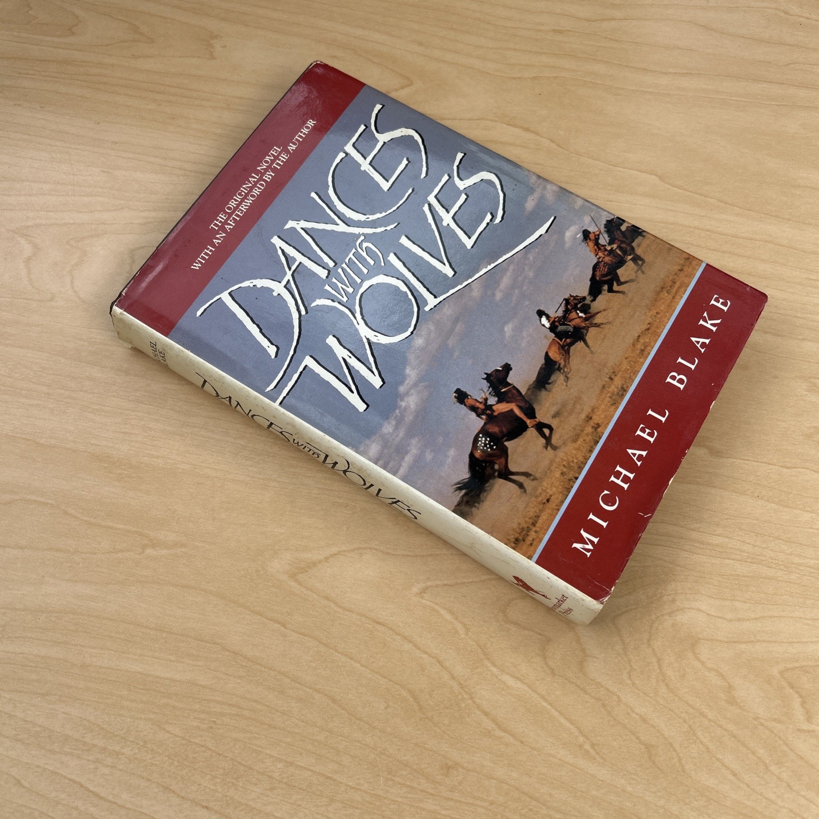 Michael Blake Dances With Wolves 1991 Hardcover With Dust Jacket