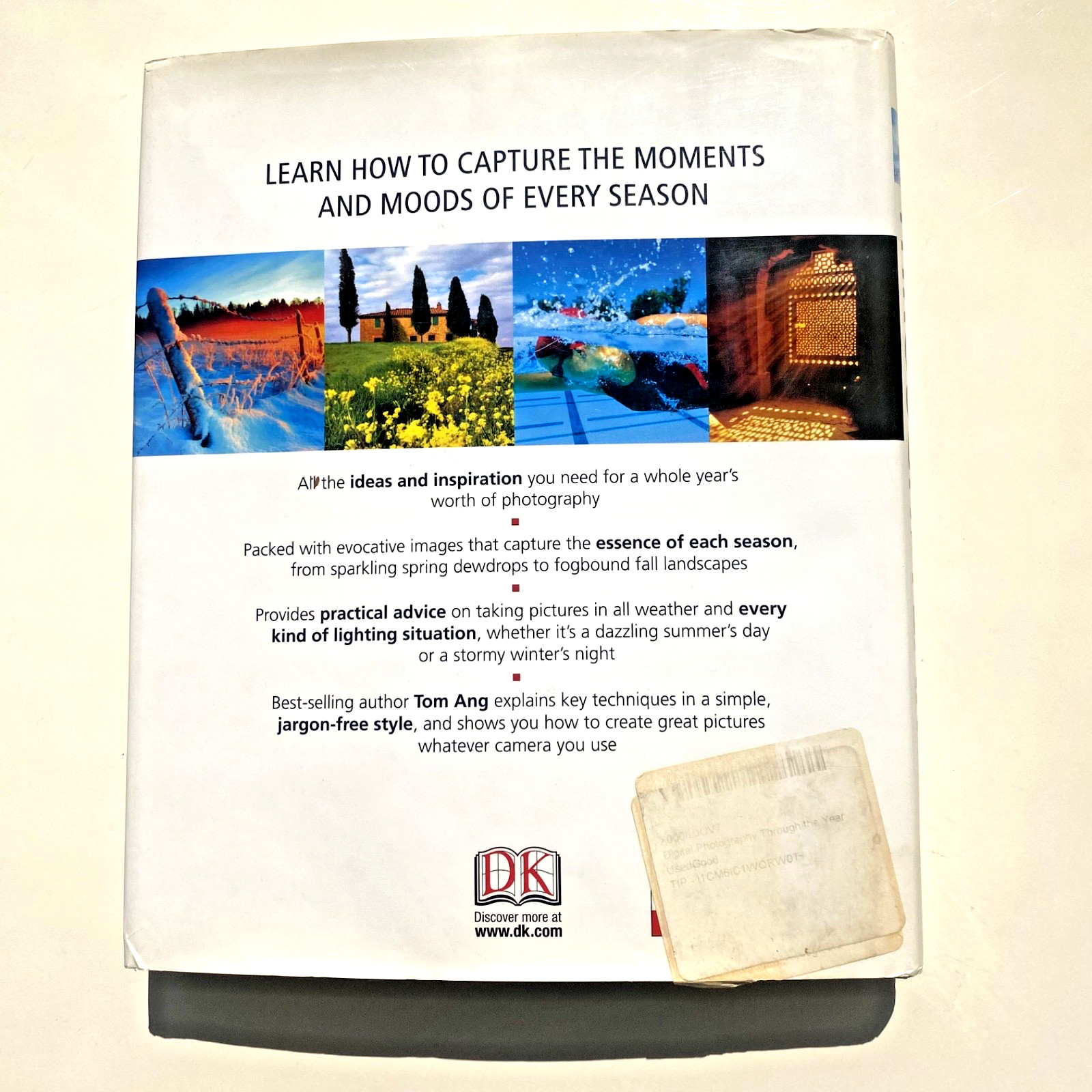 Digital Photography Through the Year – moments and moods of every season Tom Ang