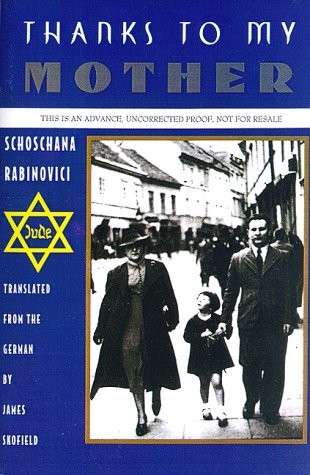 Thanks to My Mother – Rabinovici, Schoschana|Skofield, James – Very Good – S…