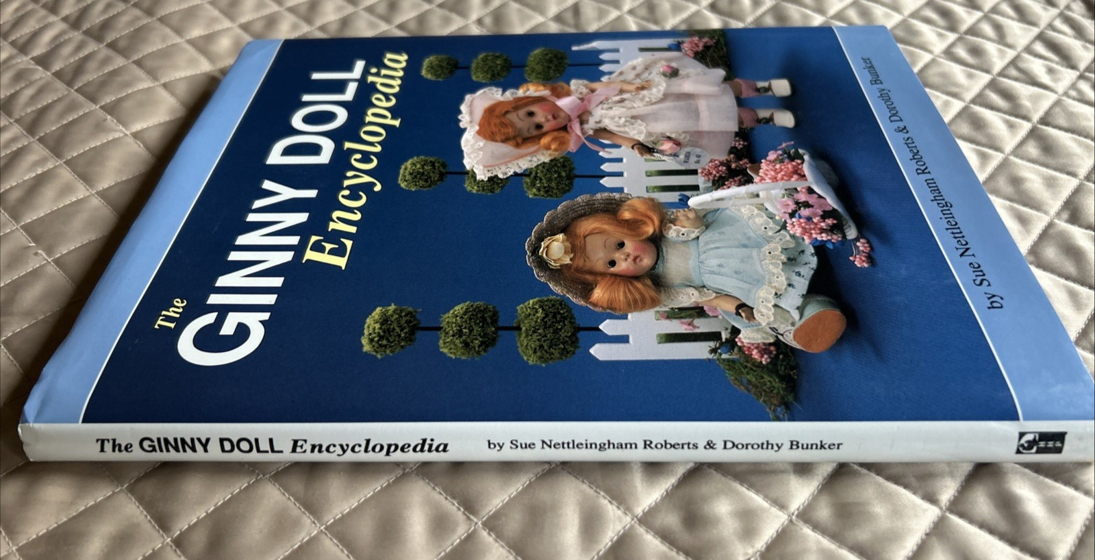 Ginny Doll Encyclopedia HC DJ Sue Nettleingham Roberts Dorothy Bunker LN EUC