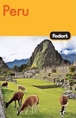 Fodor’s Peru, 2nd Edition