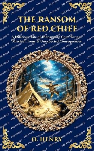 O Henry The Ransom of Red Chief (Paperback) Library of Alexandria