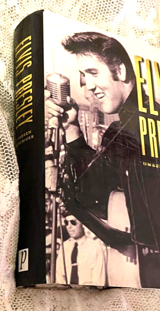 “Elvis Presley Unseen Archives” Hardcover, by Marie Clayton, 383 pages, 2003