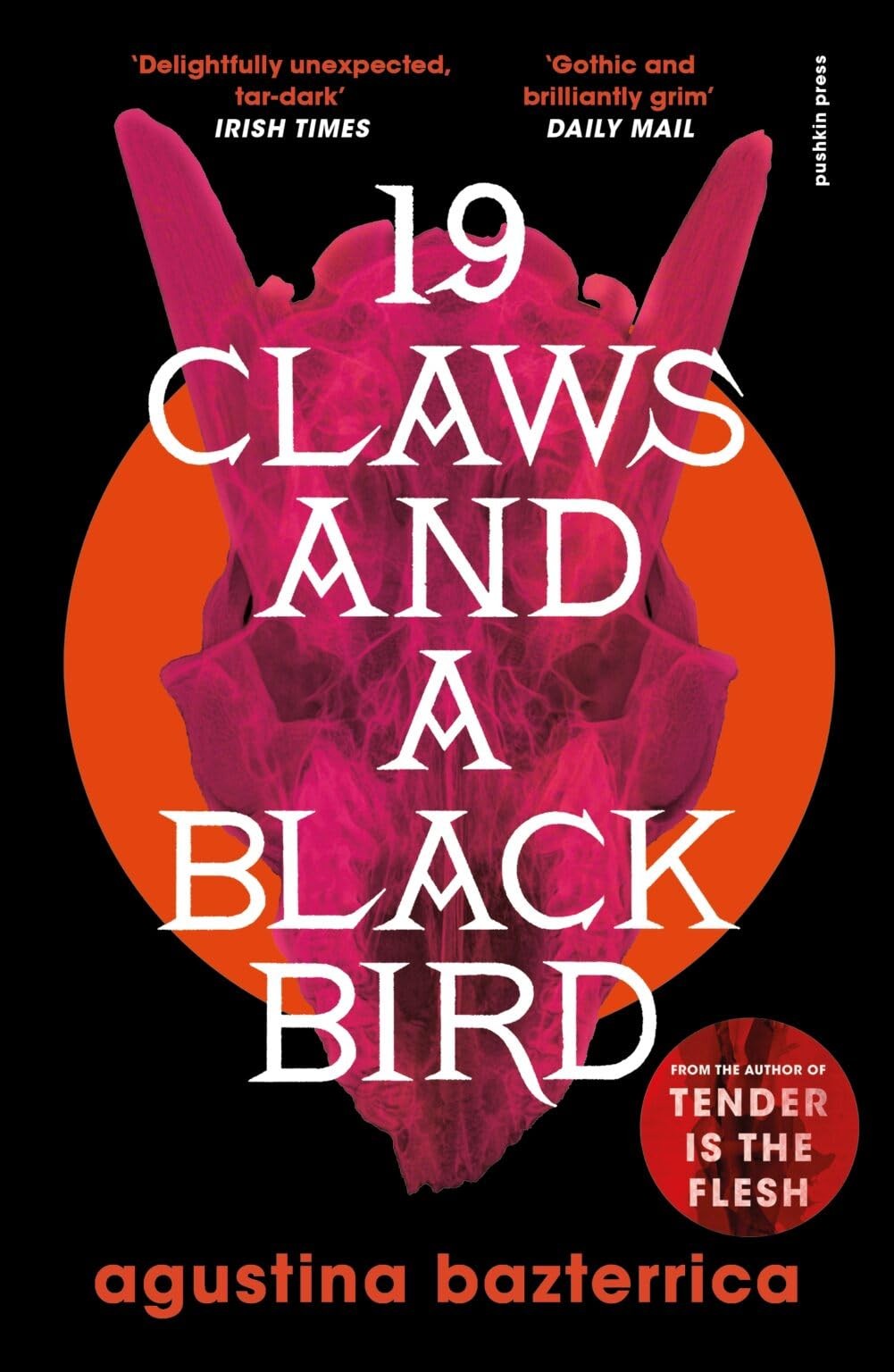 Nineteen claws and a black bird – paperback Bazterrica, Agustina