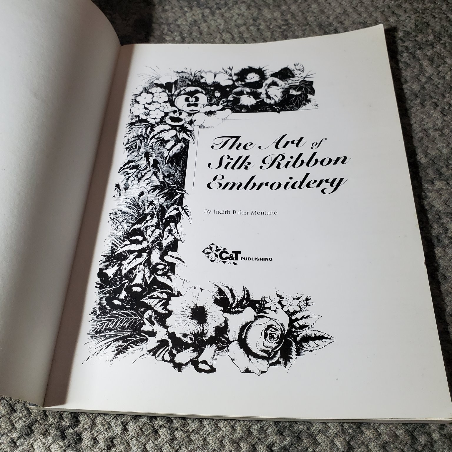 The Art of Silk Ribbon Embroidery Judith Baker Montano 1993 Craft Guide C&T