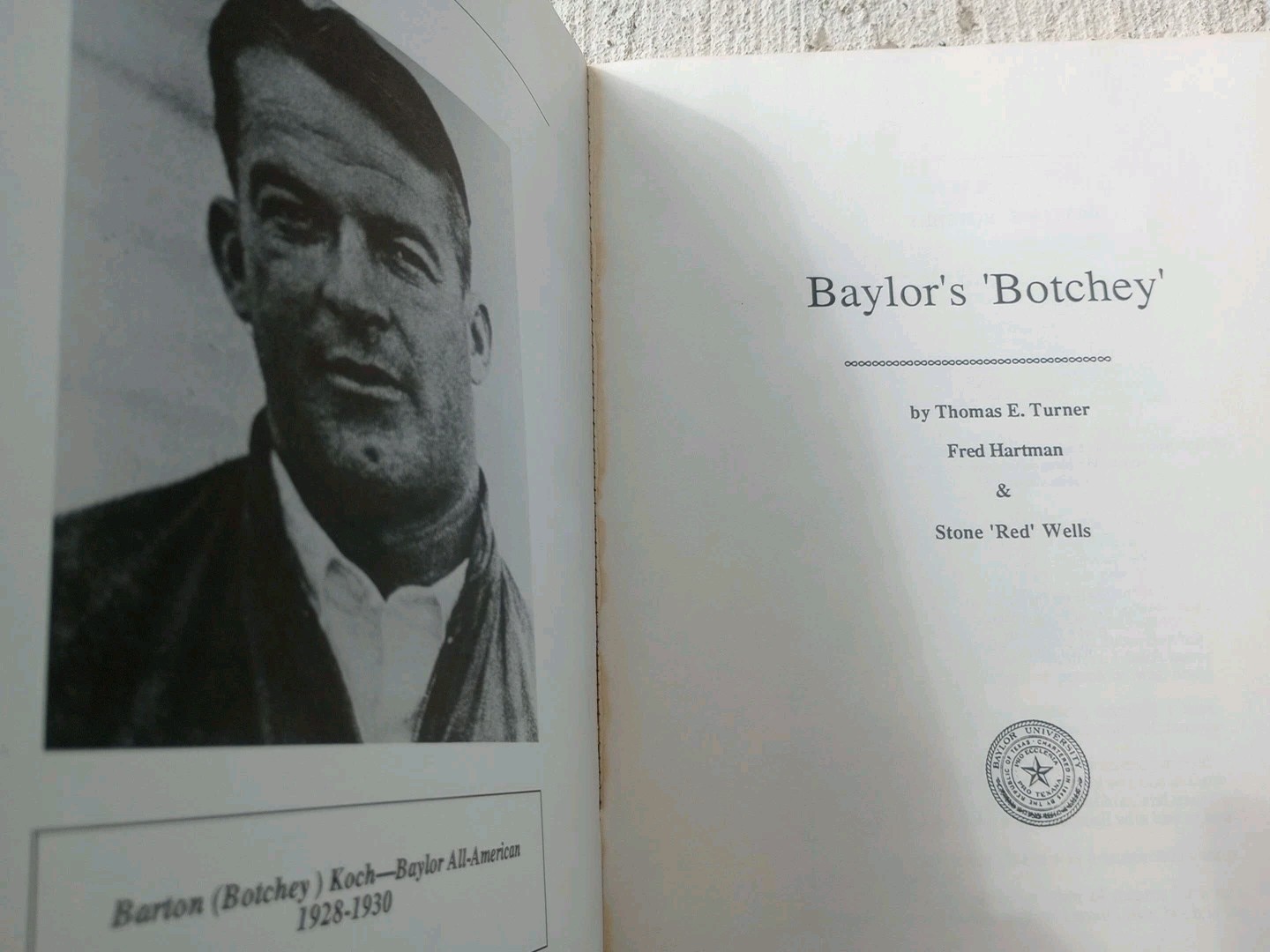 Baylor’s ‘Botchey’ By Thomas E. Turner, Softcover 1987, Limited Edition, VG