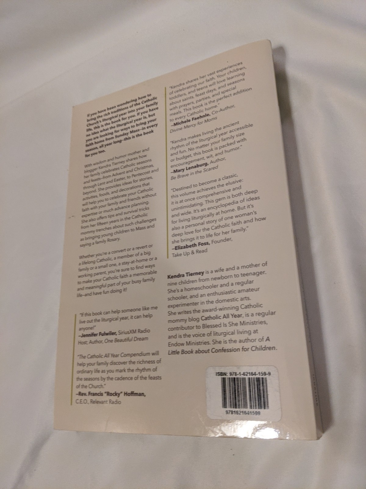 Catholic All Year Compendium : Liturgical Living for Real Life by Kendra Tierney