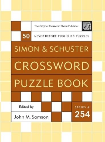 John M. Samson Simon and Schuster Crossword Puzzle Book #254 (Paperback)