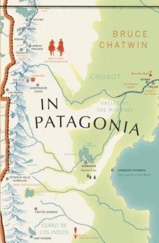 In Patagonia: (Vintage Voyages) – Paperback By Chatwin, Bruce – VERY GOOD