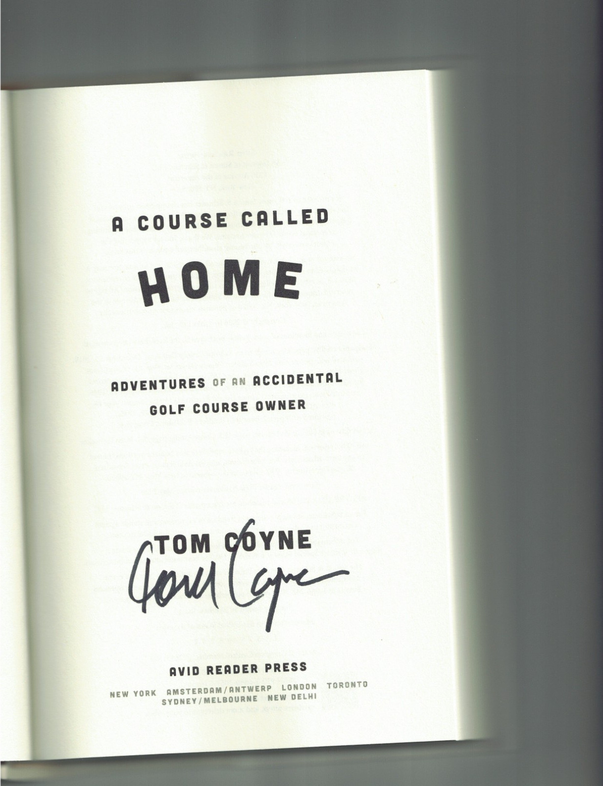A Course Called Home by Tom Coyne- Signed