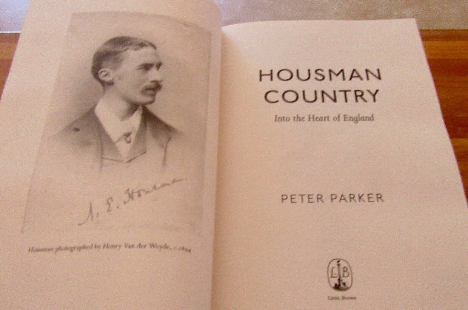 Housman Country: Into the Heart of England ~ Peter Parker. 1st HbDj HERE in MELB