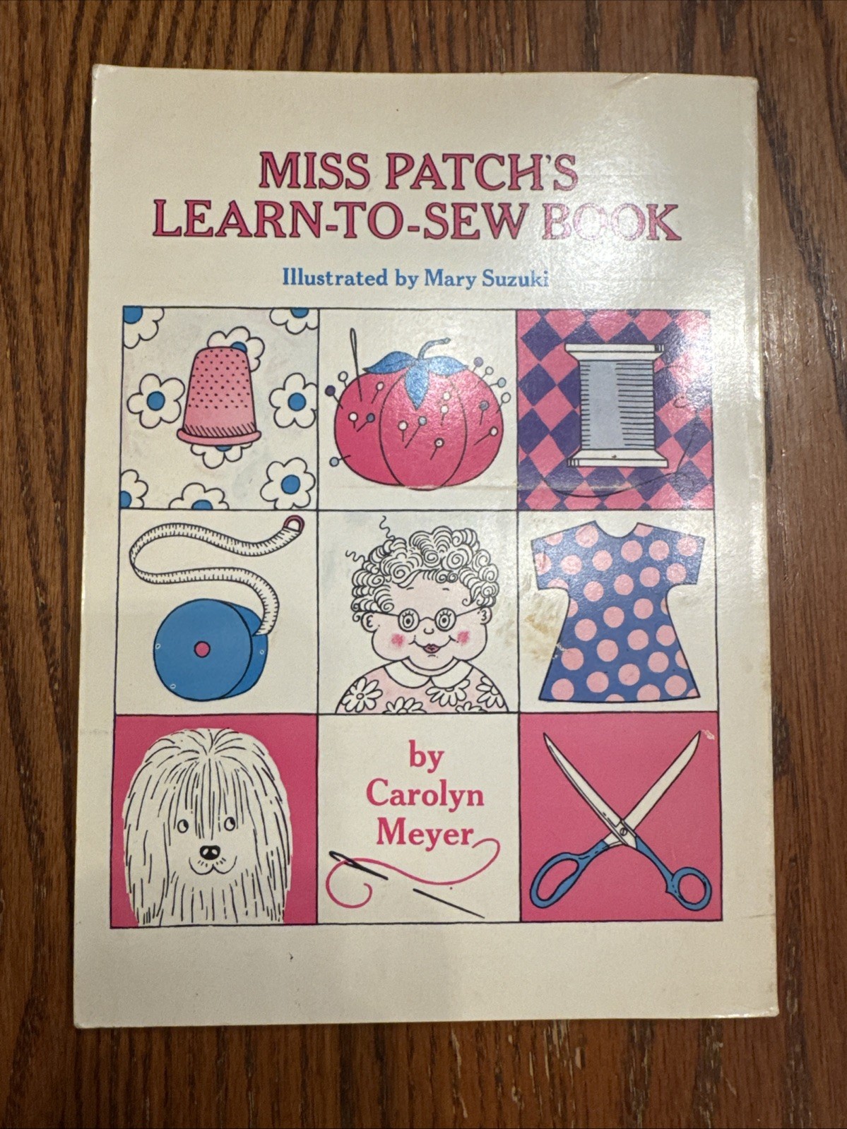 1969 Vintage Miss Patch’s Learn To Sew Book by Carolyn Mayer & Mary Suzuki