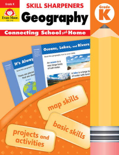 Skill Sharpeners: Geography, Grade K – Paperback By Evan Moor – GOOD