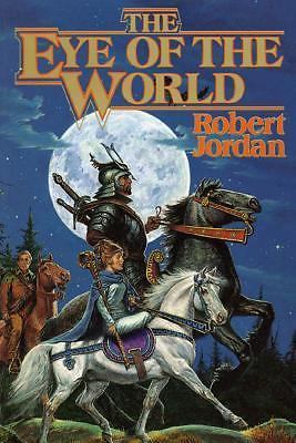 Eye of the World : Book One of the Wheel of Time by Robert Jordan (1990,…