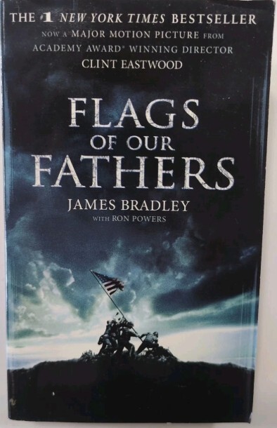 James Bradley & Ron Powers-FLAGS OF OUR FATHERS, EUC (2006, Paperback)