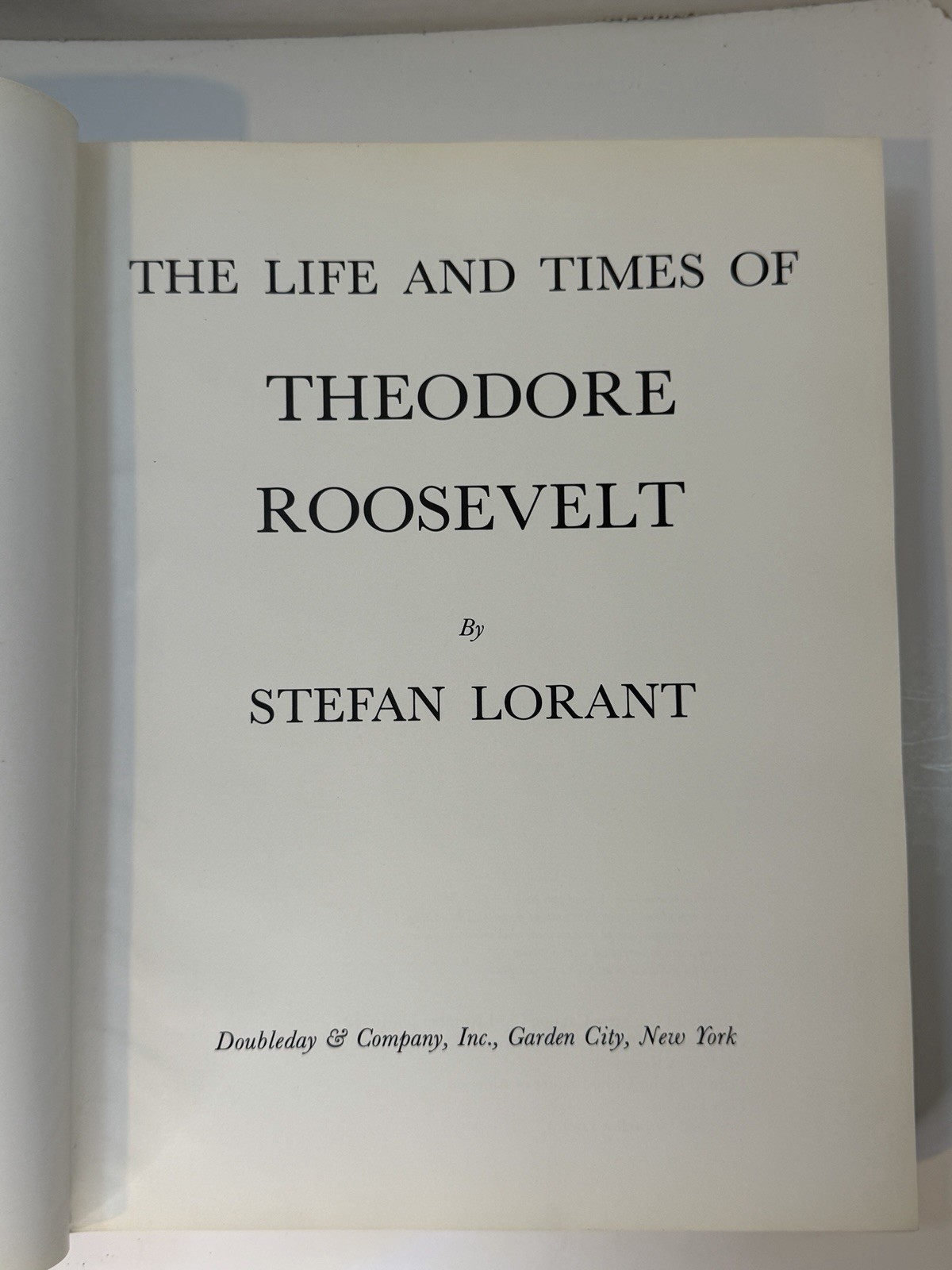 SIGNED 1st Ed 1959: Life & Times of Theodore Roosevelt by Lorant HC/DJ 📖