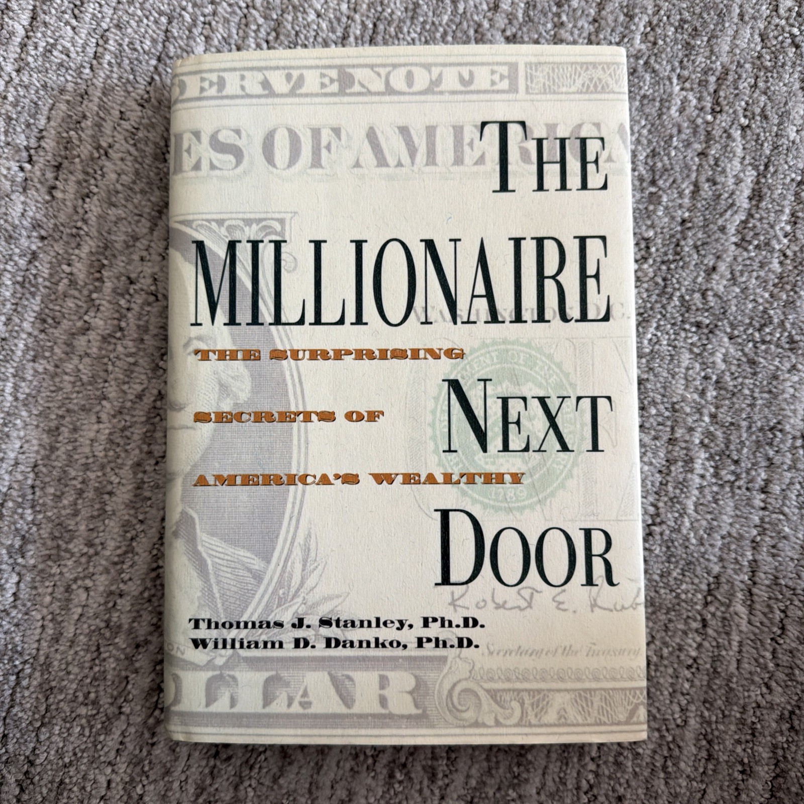 The Millionaire Next Door by Stanley and Danko 1998 NYT Bestseller
