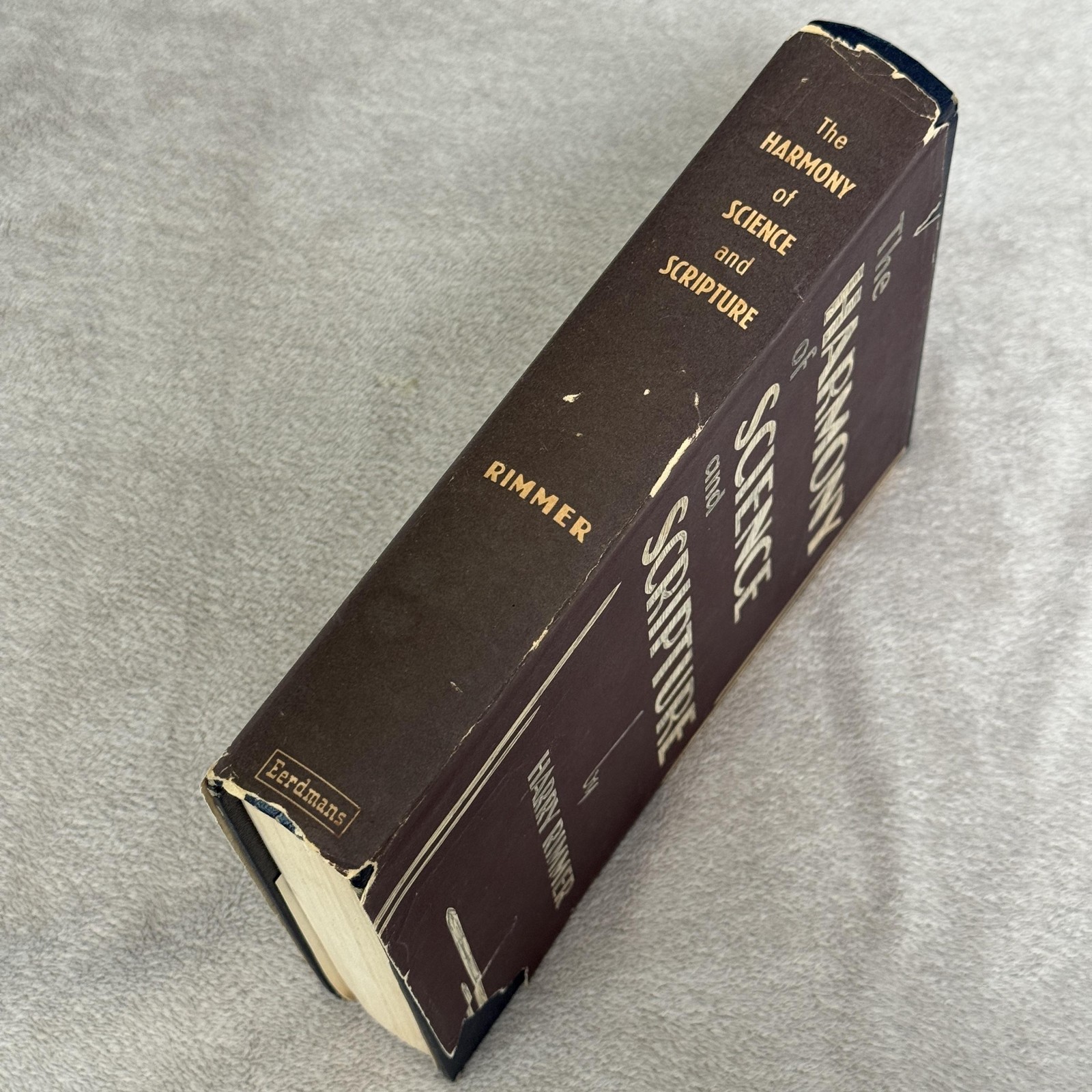 Vintage Harmony Of Science And Scripture Harry Rimmer Eerdmans 1952 HC DJ USA