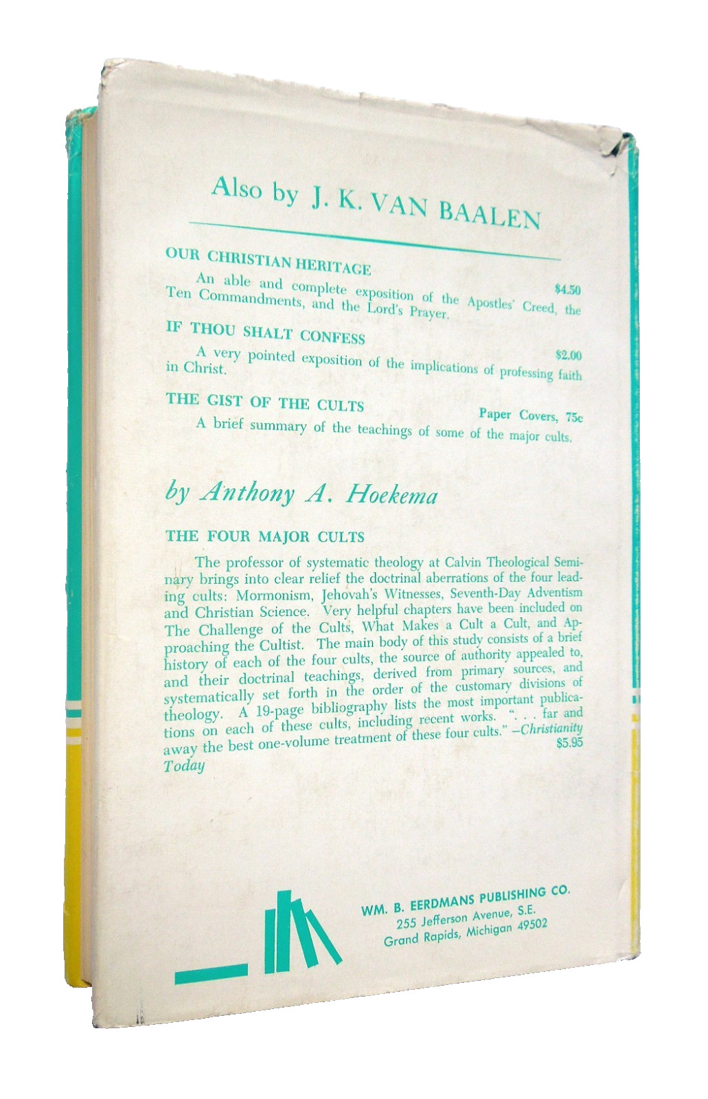 The Chaos of Cults – J.K. Van Baalen, 1962 hc w/dj, Wm. B. Eerdmans Pub. Co.