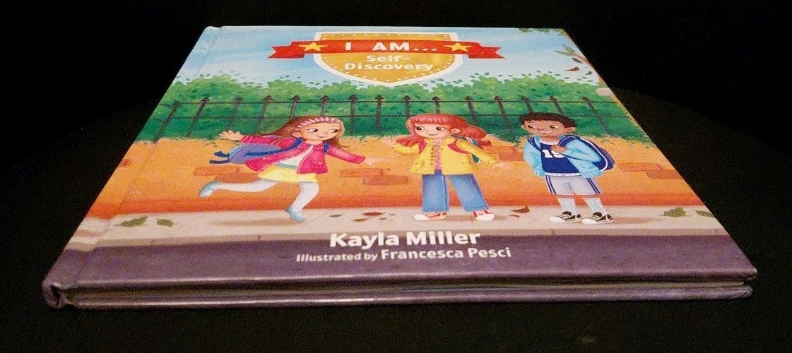 I Am . . . : Self-Discovery – hardcover Kayla Miller
