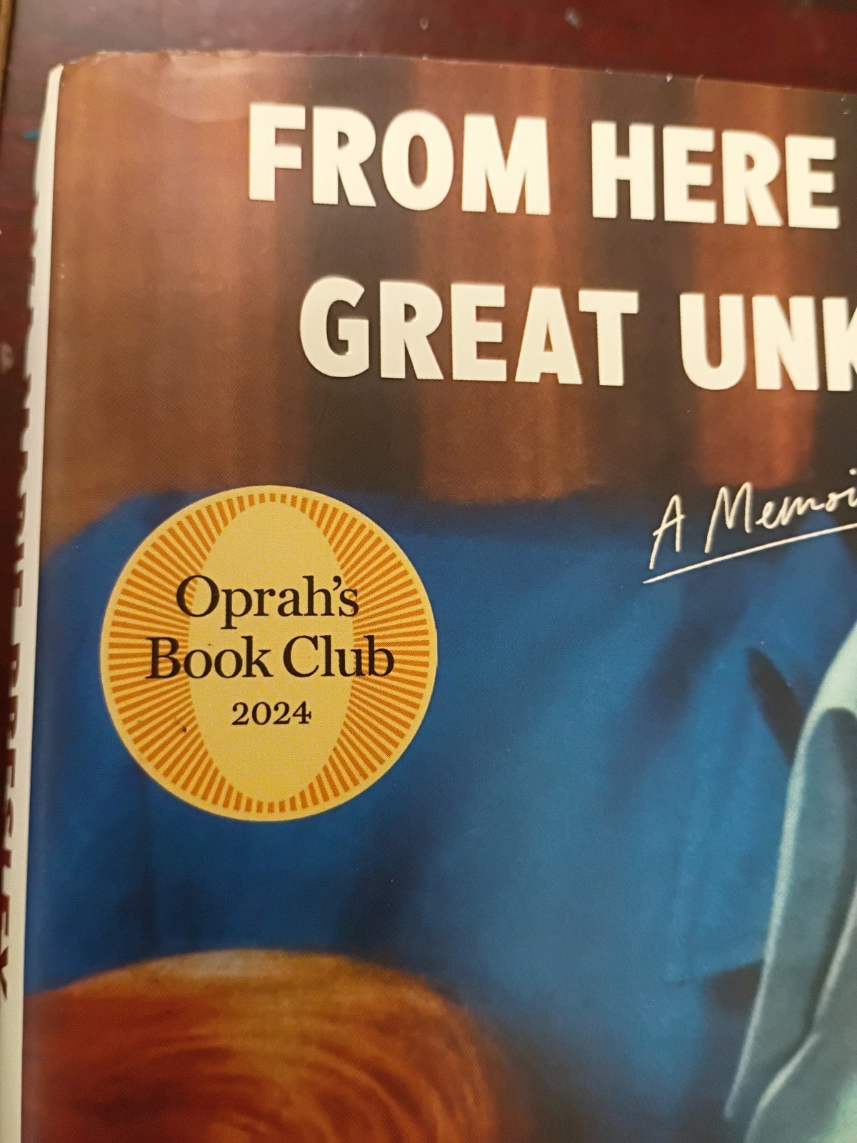 From Here to the Great Unknown: Oprah’s Book Club : A Memoir by Lisa Marie