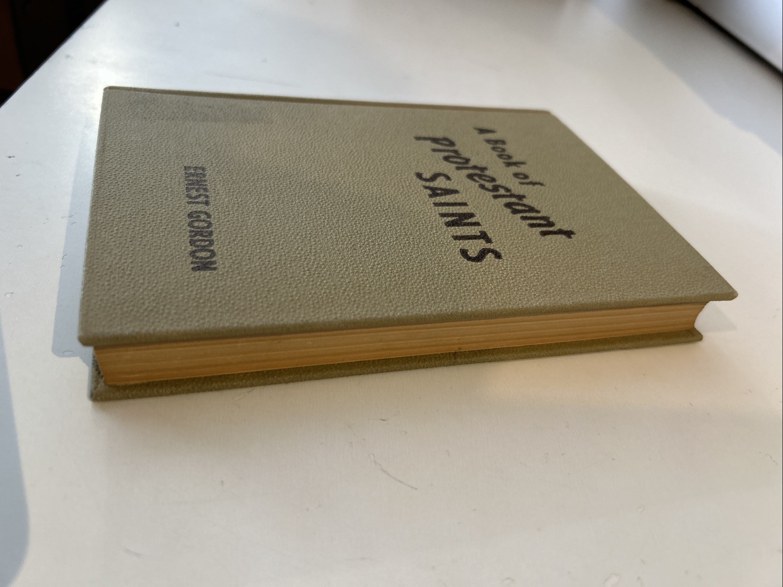 A Book Of Protestant Saints, Ernest Gordan-1946 HC, Moody Bible, Ex-libr