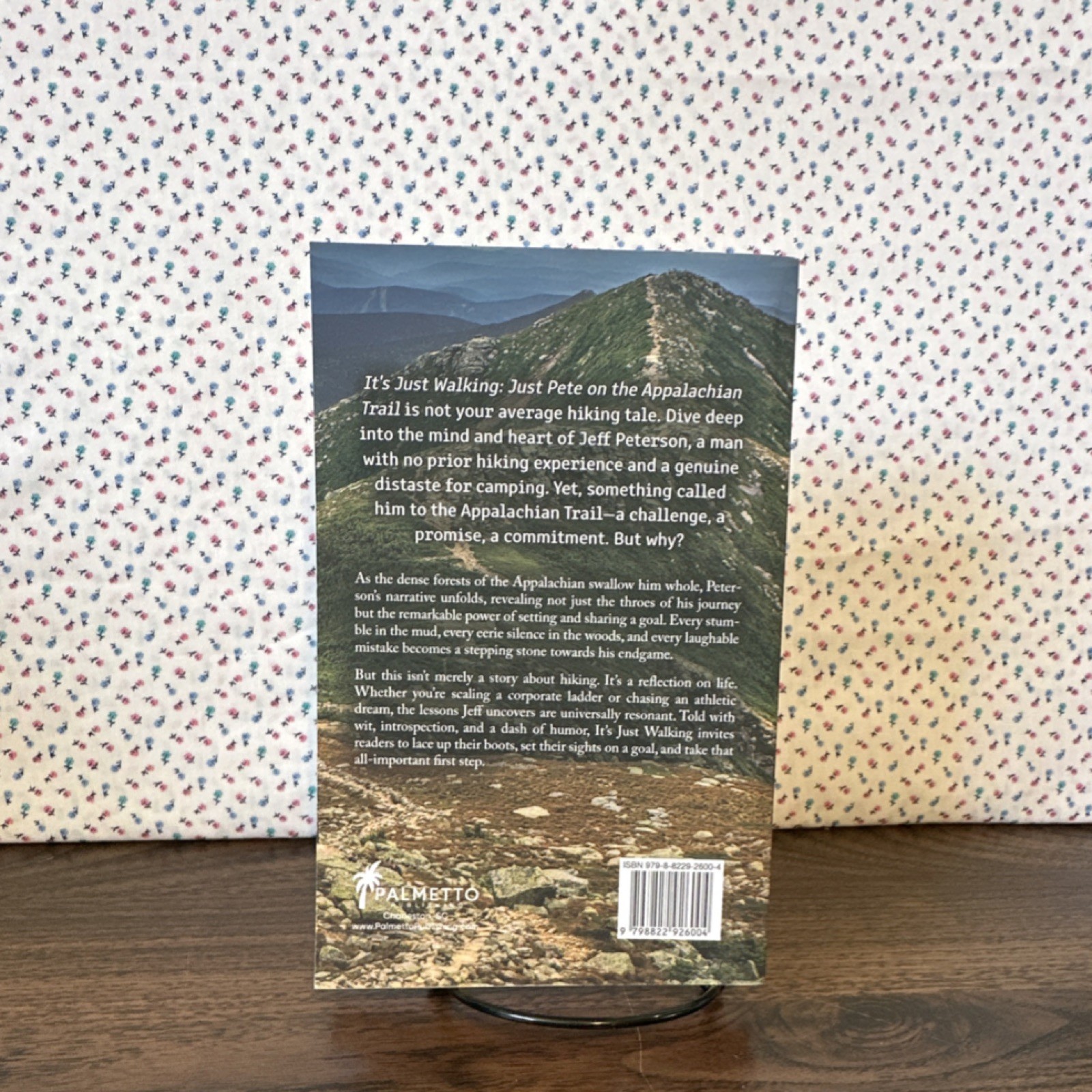 It’s Just Walking by Jeff Peterson, Paperback, Palmetto Publishing, Hiking