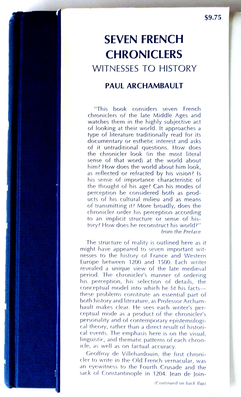 SEVEN FRENCH CHRONICLERS ● Witnesses to History ● Paul J. Archambault ● 1974