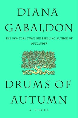 DRUMS OF AUTUMN (OUTLANDER) By Diana Gabaldon – Hardcover **Mint Condition**