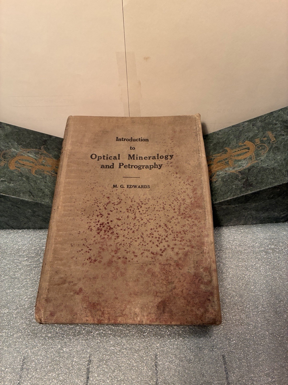 Rare 1916 Introduction to Optical Mineralogy & Petrography M G Edwards