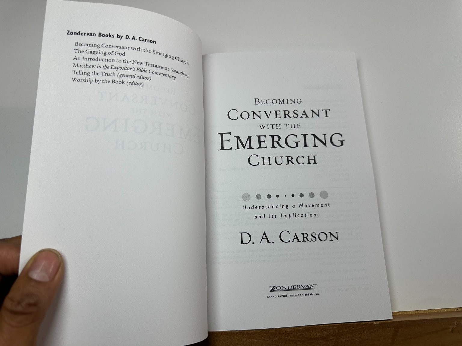 Becoming Conversant with the Emerging Church D. A. Carson 2005 Paperback