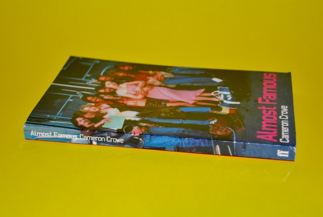 Almost Famous Movie Script Book Faber Sight and Sound Screenplay Cameron Crowe