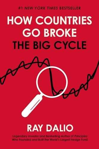 How Countries Go Broke: The Big Cycle – Hardcover, by Dalio Ray – Very Good u