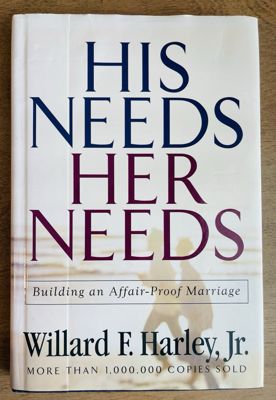 His Needs Her Needs Harley Revell Hardcover 2001 Marriage Relationships Book