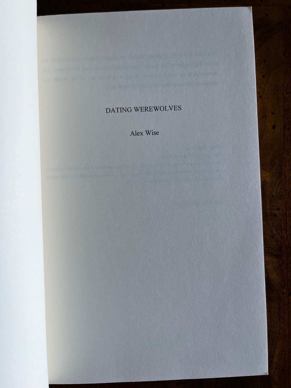 Dating Werewolves Paperback 2006 by Alex Wise First Ed *Very Good* Free shipp