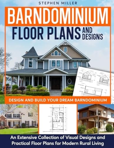 Barndominium Floor Plans and Designs: Design and Build Your … (paperback)