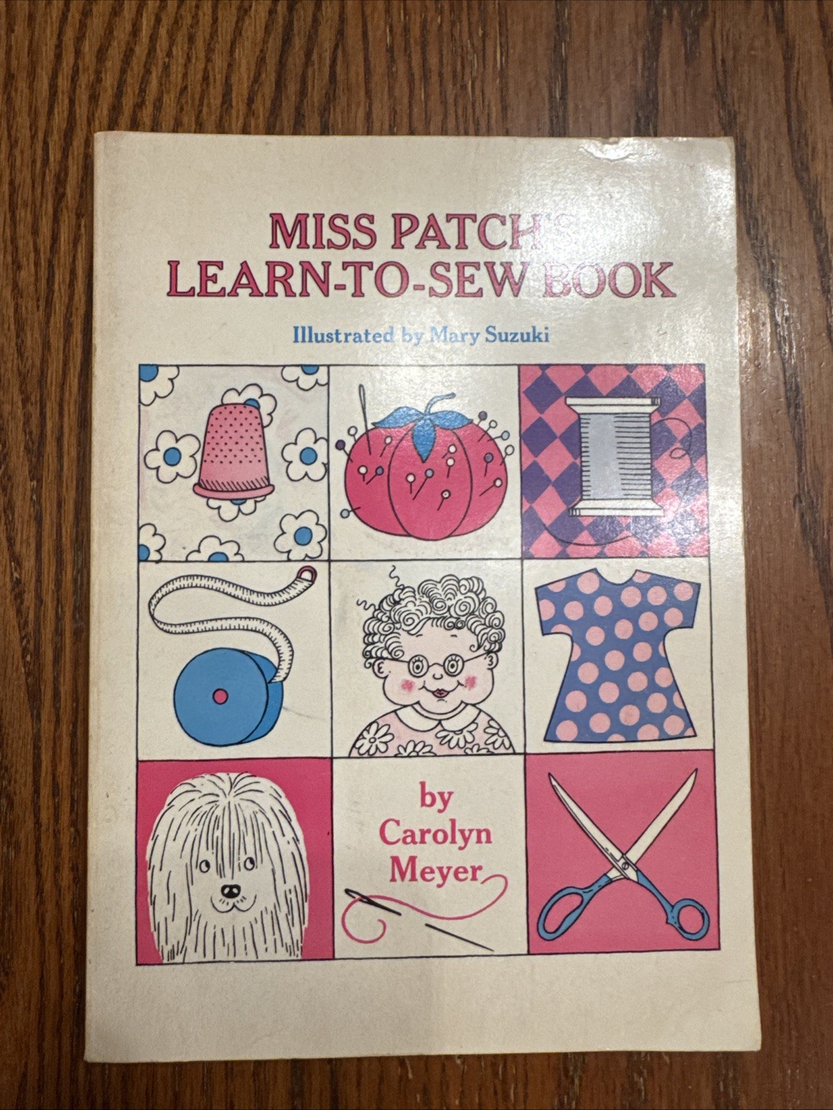 1969 Vintage Miss Patch’s Learn To Sew Book by Carolyn Mayer & Mary Suzuki
