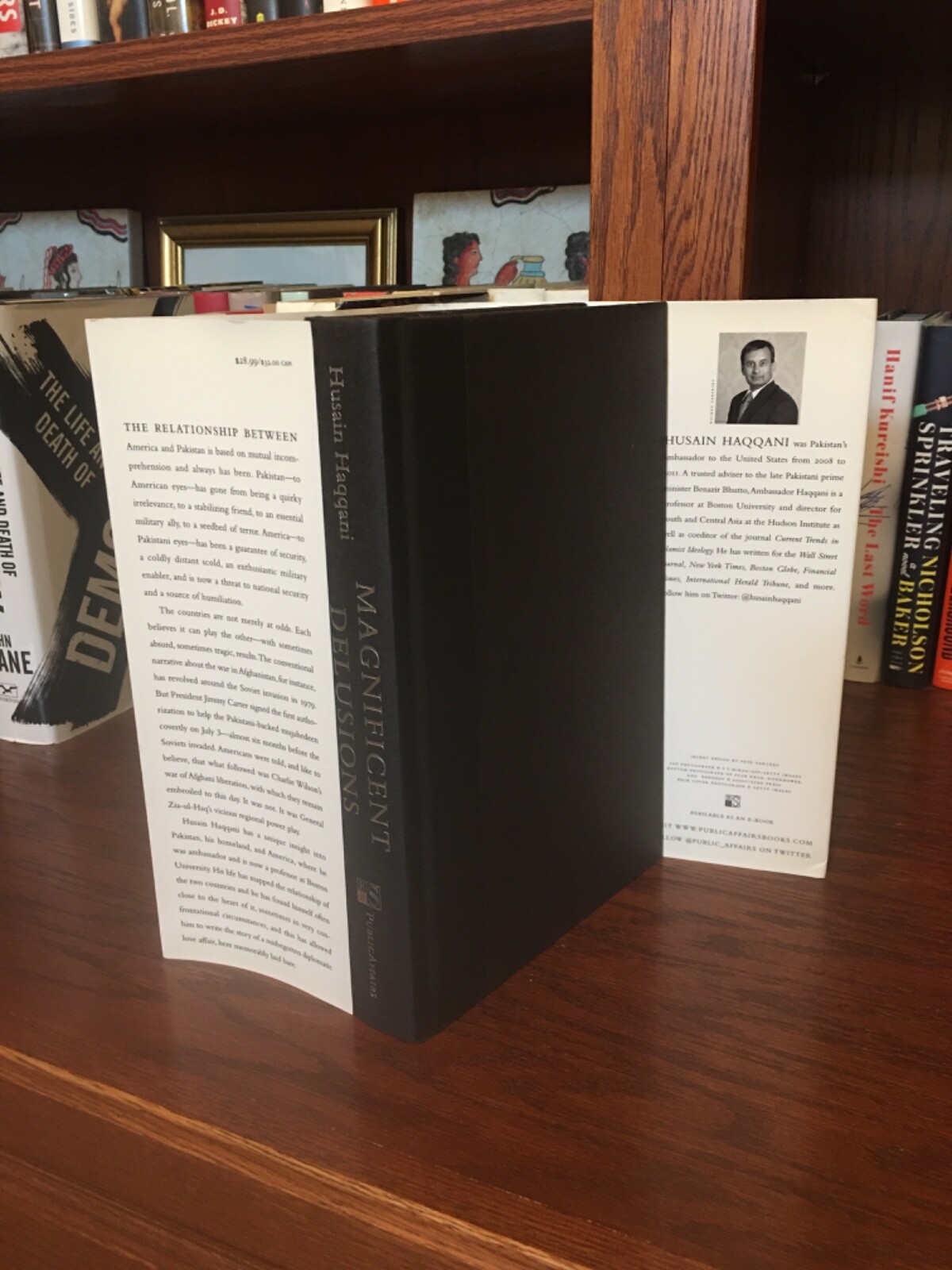 Magnificent Delusions. Husain Haqqani. 1st HC Ptg. Public Affairs 2013. Fine